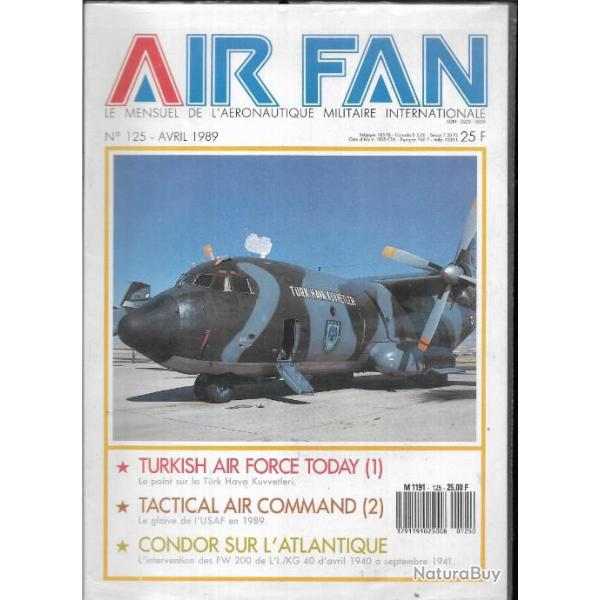 air fan n�125 . revue de l'aviation , aviation turque , tactical air command 1989, fw 200 sur l'atla