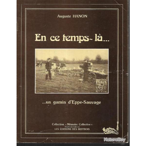 en ce temps l� un gamin d'eppe sauvage de auguste hanon , avesnes sur helpe , nord