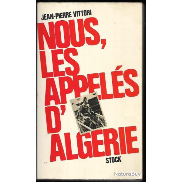 nous les appel�s d'alg�rie de jean-pierre vittori guerre d'alg�rie.