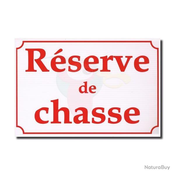 Panneau "R�serve de Chasse"