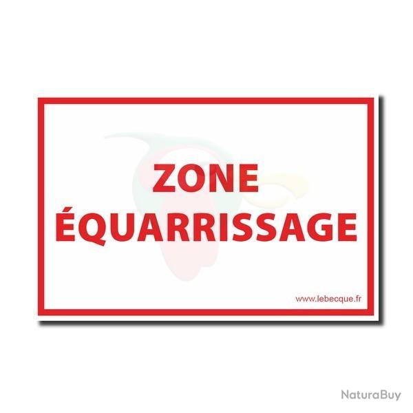 Panneau "Zone Equarrissage"