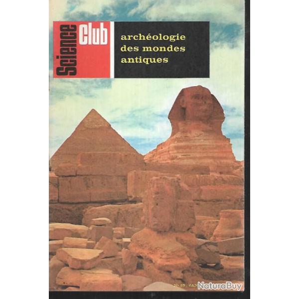 arch�ologie des mondes antiques science club n 35 de janvier 1967