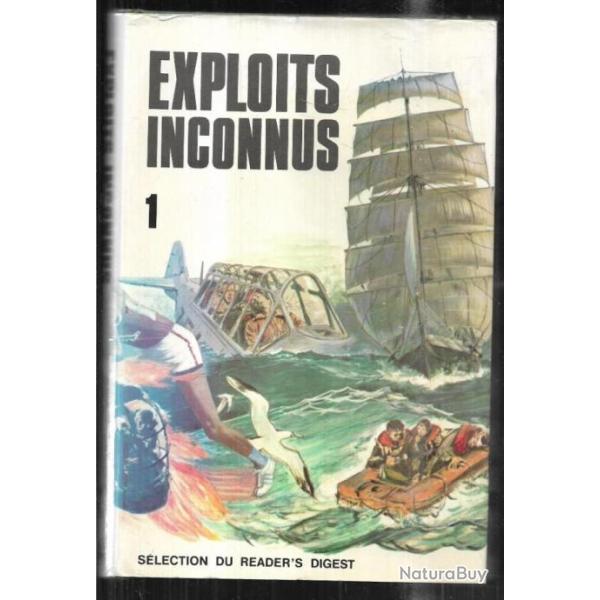 exploits inconnus volume 1