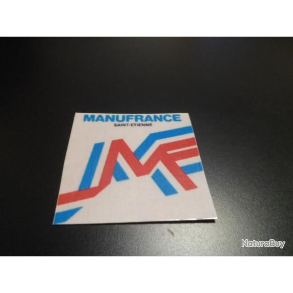 Magnifique autocollant ManuFrance ref 010