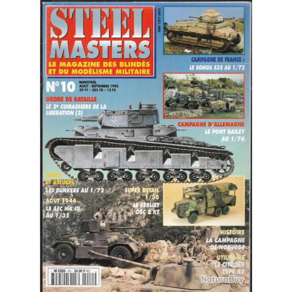 steelmasters 10 , �puis� �diteur , campagne de norv�ge ,  berliet gbc 8 kt, somua s35, point bailey