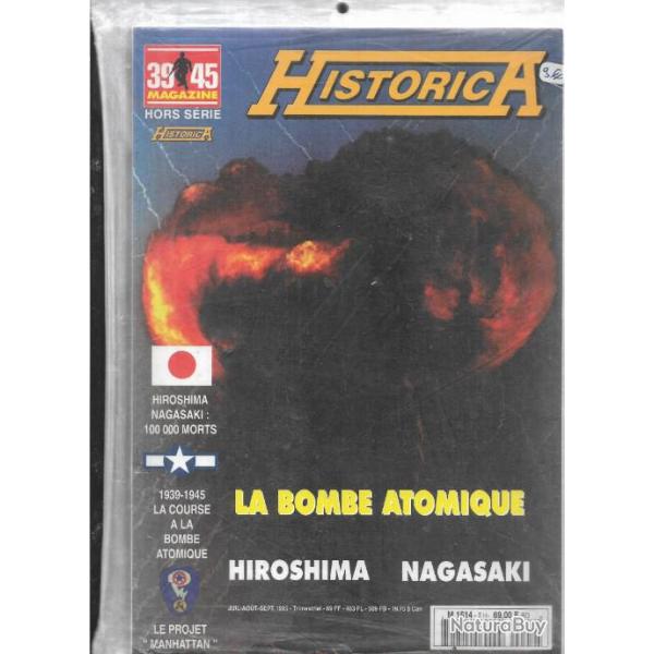 39-45 hors-s�rie historica n�2 la bombe atomique , hiroshima nagasaki