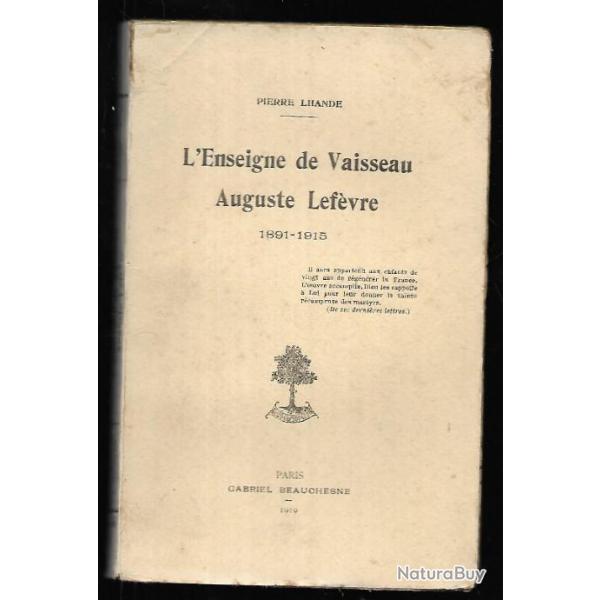 Marine de guerre. l'enseigne de vaisseau auguste lef�vre 1891-1915 , croiseur cuirass� l�on gambetta