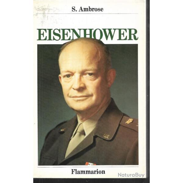 eisenhower de stephen e.ambrose (militaire et politique)