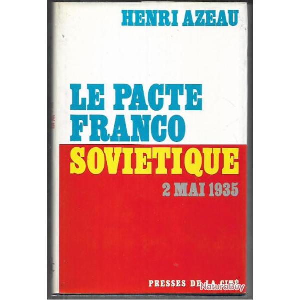 le pacte franco sovi�tique 2 mars 1935 de henri azeau