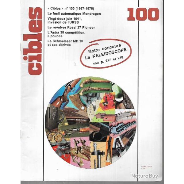 cibles 100 schmeisser mp18 et ses drivs, fusil mondragon 1900-1908, rvolvers du colonel le mat,
