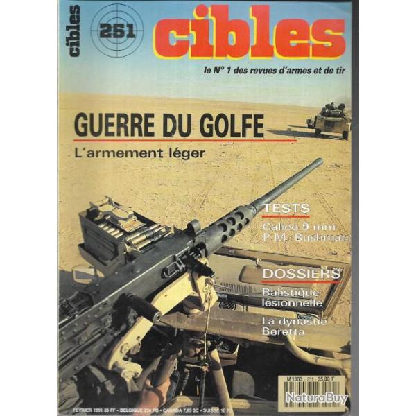 cibles 251 guerre du golfe l'armement l�ger , dynastie beretta, le monde de la chasse � l'arc