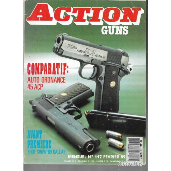 action guns 117 45 acp auto ordnance government nt et zg-51, armement de la police nationale depuis