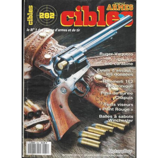 cibles 282 pistolet libre hammerli mod 162, puma wildtec pliant, le vaquero de ruger, fusils d'assau