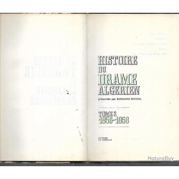 Le destin tragique de l'alg�rie fran�aise. tome 2 seul.