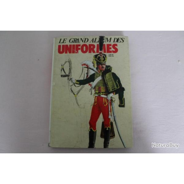 Le grand album des uniformes