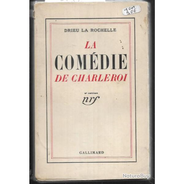 la com�die de charleroi , pierre drieu la rochelle guerre 1914-1918 ,