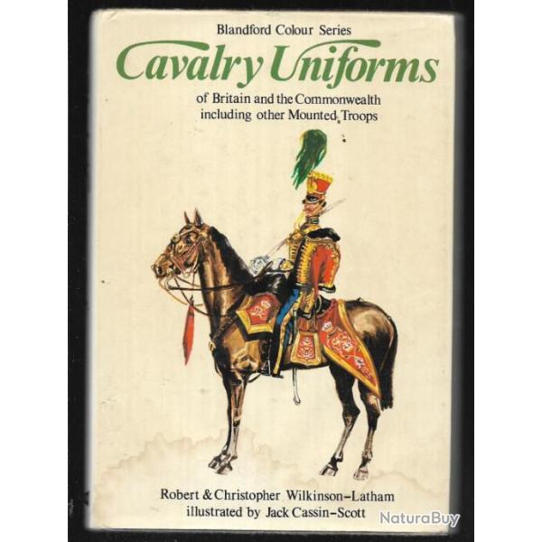 les uniformes de la cavalerie britannique , cavalry uniforms britain and commonwealth mounted troops