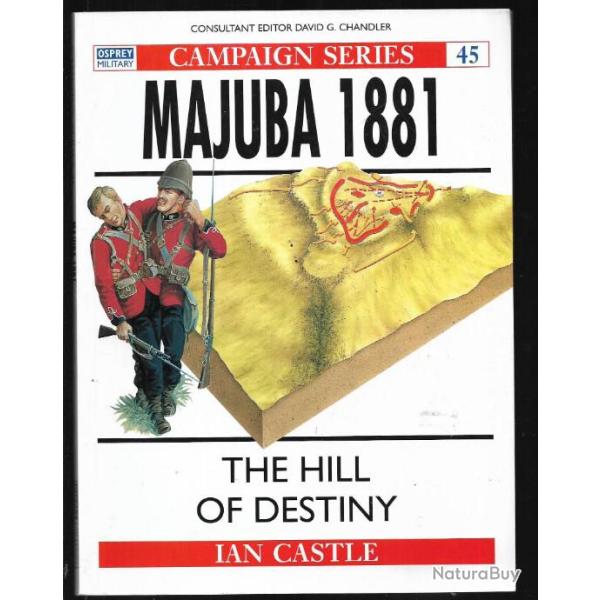 majuba 1881. osprey campaign s�ries 45 , guerres coloniales britannique guerre des boers