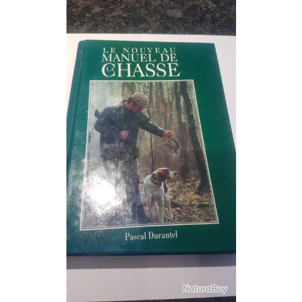 le nouveau manuel de la chasse