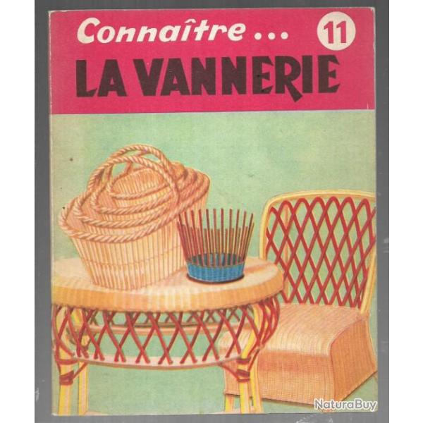 connaitre la vannerie  srie les mtiers