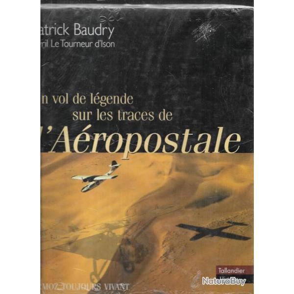 Un vol de l�gende sur les traces de l'A�ropostale Mermoz toujours vivant neuf sous blister