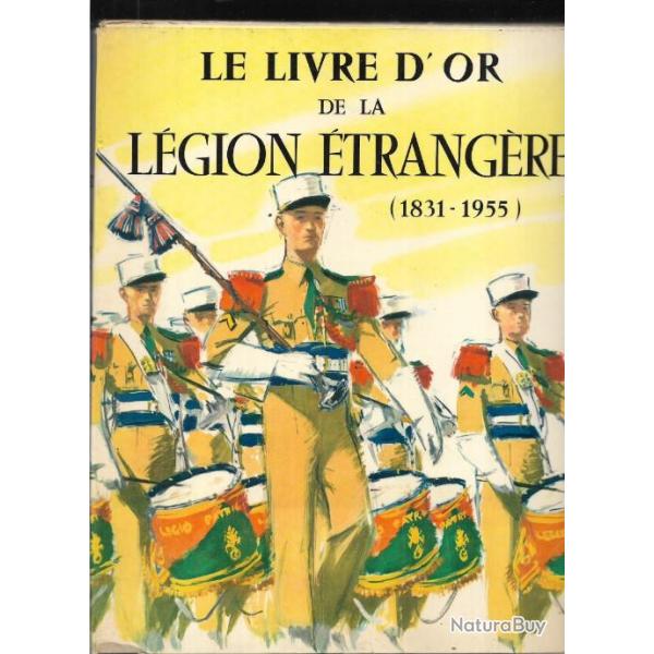 le livre d'or de la l�gion �trang�re 1831-1954 jean brunon et georges-r manue