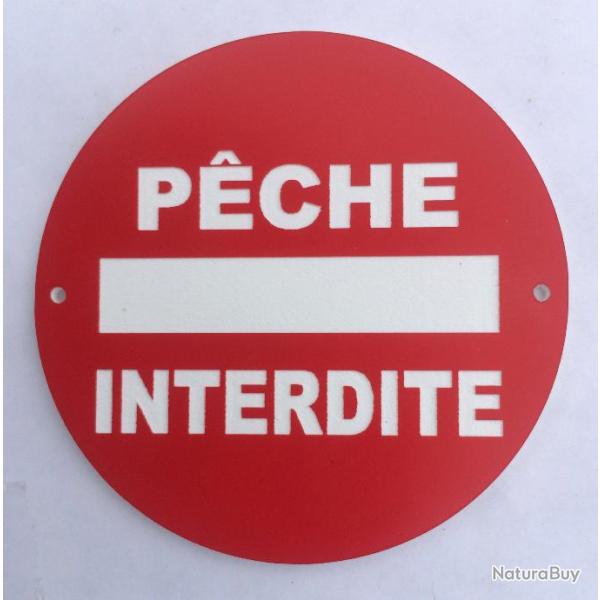 panneau PECHE INTERDITE � 200 mm signal�tique