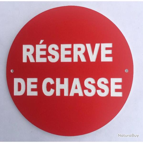 panneau R�SERVE DE CHASSE � 150 mm signal�tique