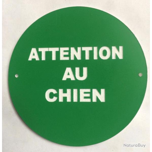 panneau "ATTENTION AU CHIEN"  � 200 mm VERT signal�tique