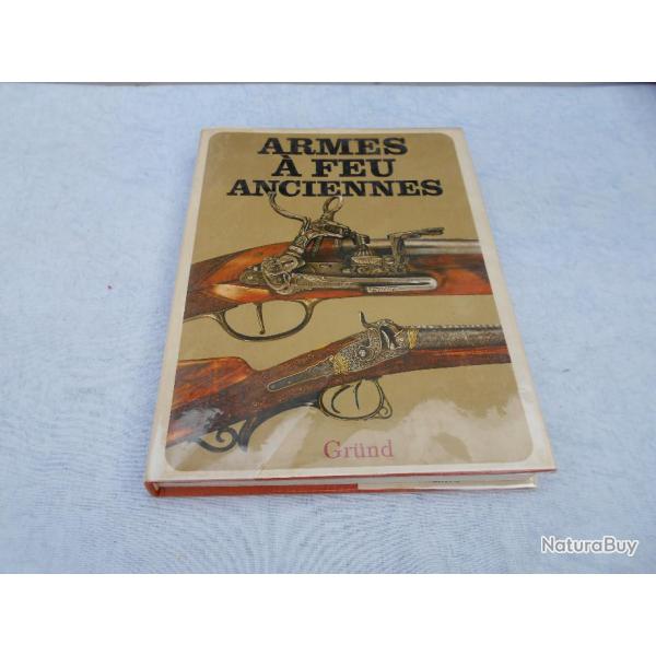 Livre ARMES A FEU anciennes de GRUND