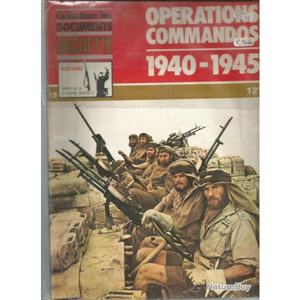les documents hachette n�13 , op�rations commandos 1940-1945 , skorz�ny, wingate, stirling, eben ema
