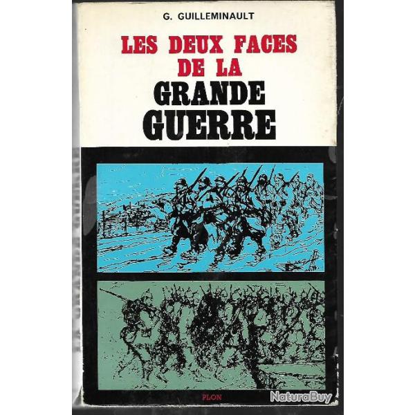 les deux faces de la grande guerre sur le front occidental de gilbert guilleminault