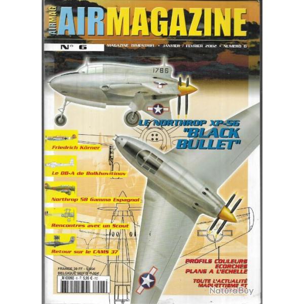 airmagazine n 6 luftwaffe, cams 37, northrop xp-56 black bulet, db-a, les bl�riot au chili
