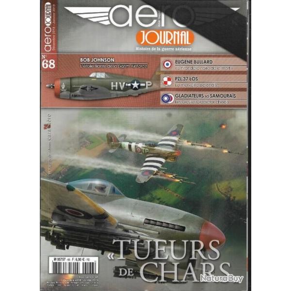 a�rojournal n 68 nouvelle version, pzl 37 los, aviation antichar de la 2e gm, bob johnson usaaf