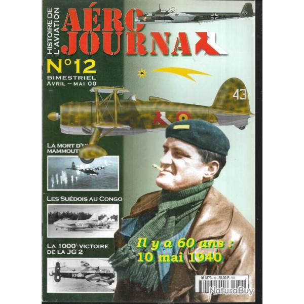a�rojournal n 12 ancienne version , chasse fran�aise gcIII/3 (12),,1000e victoire jg2, 10 mai 1940,