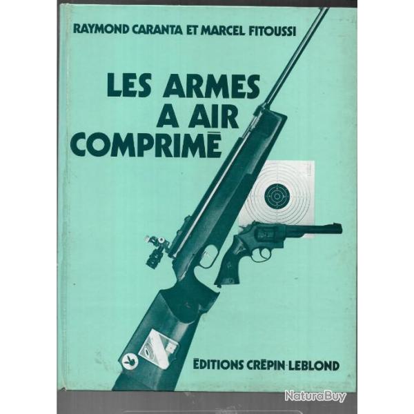 les armes � air comprim� de raymond caranta et marcel fitoussi