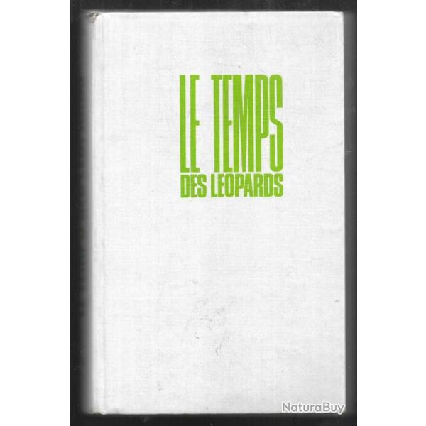 Guerre d'alg�rie.le temps des l�opards , les paras en alg�rie . yves courri�re