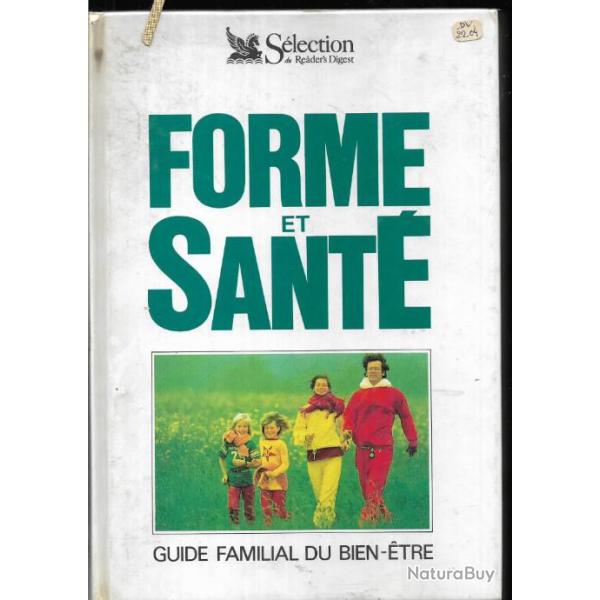 forme et sant guide familial du bien tre , collectif
