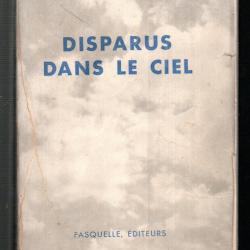 Germaine L'Herbier-Montagnon. Disparus dans le ciel , aviation 1940 recherche morts au combat