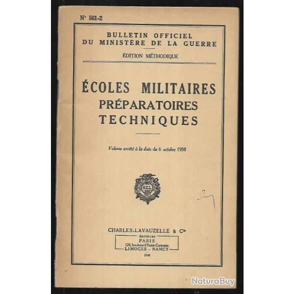 minist�re de la guerre �coles militaires pr�parations techniques , p�riode guerre alg�rie