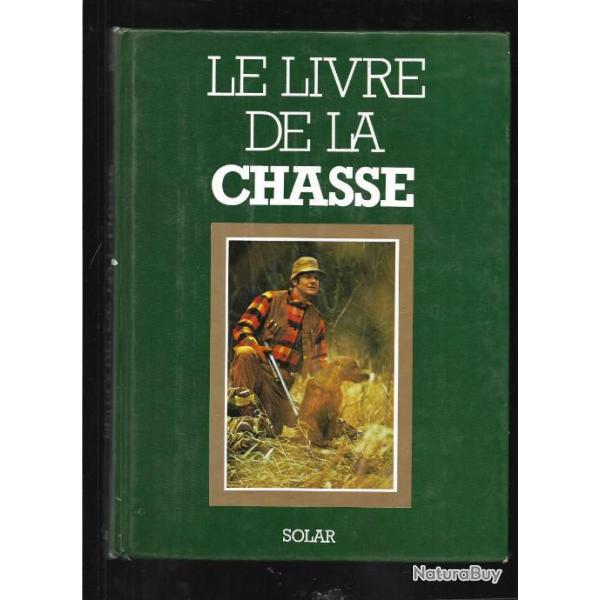 le livre de la chasse d'�mile lejeune