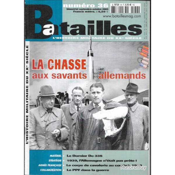 revues batailles n�36 la chasse aux savants allemands , le ppf dans la guerre, cavalerie france 40