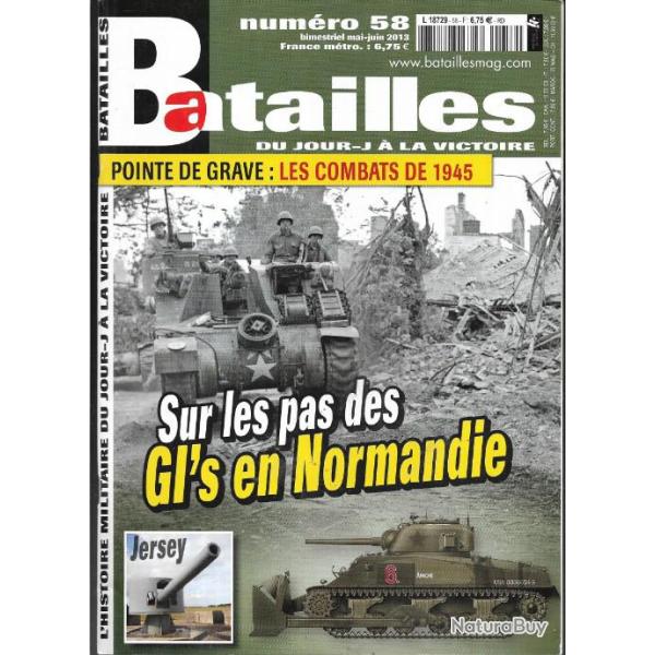 revues batailles n�58 pointe de grave les combats de 1945, sur les pas des gi's en normandie jersey