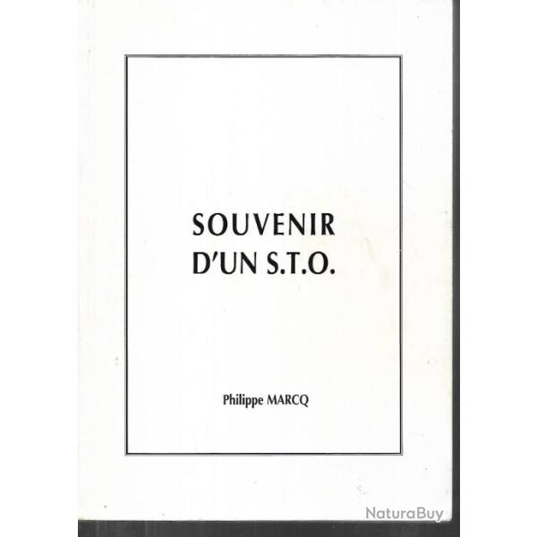 souvenir d'un s.t.o. de philippe marcq , travail en allemagne