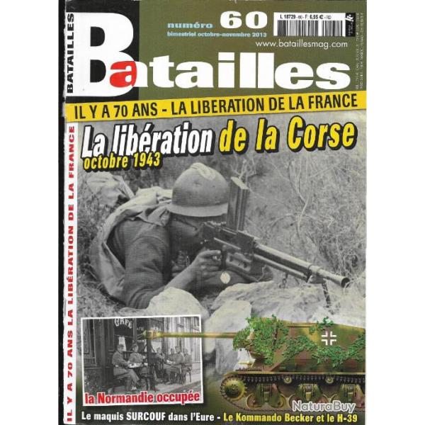 revues batailles n�60 la lib�ration de la corse octobre 1943, maquis surcouf eure, dniepr inf�rieur