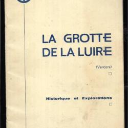 la grotte de la luire vercors , historique et explorations jean-jacques garnier , claude pommier