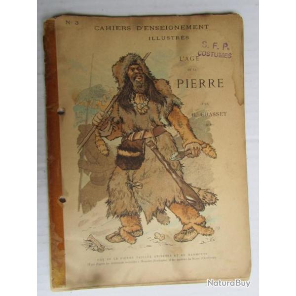 CAHIER D'ENSEIGNEMENT ILLUSTRES AGE DE PIERRE N�3
