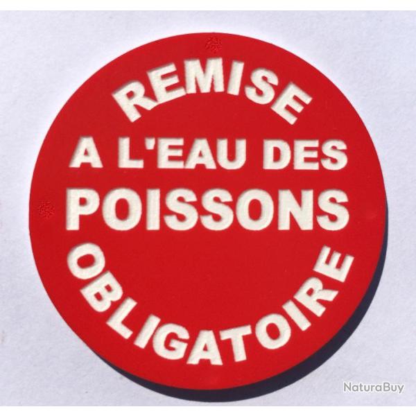 panneau REMISE A L'EAU DES POISSONS OBLIGATOIRE � 150 mm signal�tique