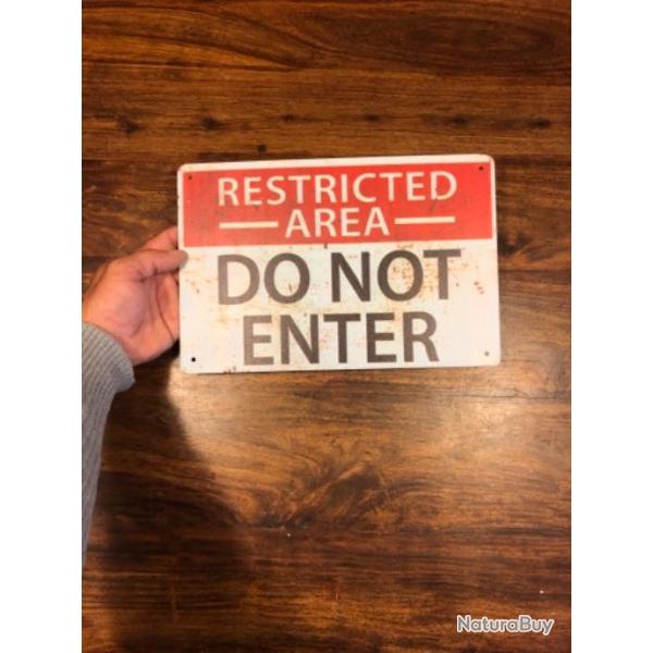 Plaque m�tal d�co - D�fense d'entrer / Restricted Area / Do not enter