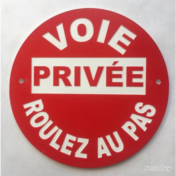 panneau VOIE PRIV�E ROULEZ AU PAS � 200 mm